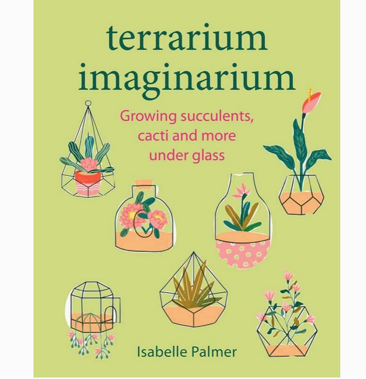 Terrarium Imaginarium Hardcover Book