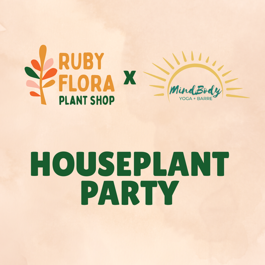 Houseplant Party @ MindBody Yoga - Sunday, August 24